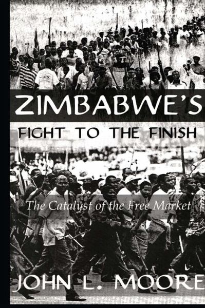 Zimbabwe's Fight To The Finish (eBook, ePUB)