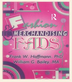 Fashion & Merchandising Fads (eBook, PDF) - Hoffmann, Frank; Ramirez, Beulah B