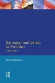 Germany from Defeat to Partition, 1945-1963 (eBook, PDF) Germany from Defeat to Partition, 1945-1963 (eBook, PDF)
