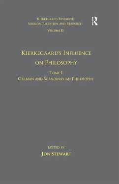 Volume 11, Tome I: Kierkegaard's Influence on Philosophy (eBook, ePUB)