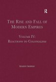 The Rise and Fall of Modern Empires, Volume IV (eBook, ePUB)