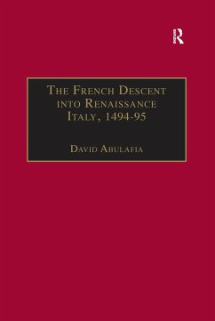 The French Descent into Renaissance Italy, 1494-95 (eBook, PDF)