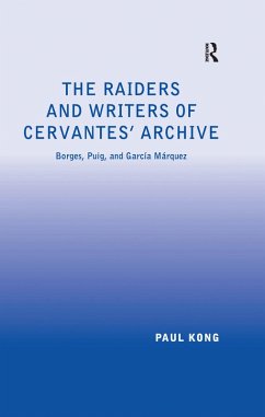 Cover The Raiders and Writers of Cervantes' Archive (eBook, PDF)