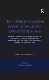 The Fourth Crusade: Event, Aftermath, and Perceptions (eBook, ePUB)