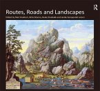 Routes, Roads and Landscapes (eBook, ePUB)