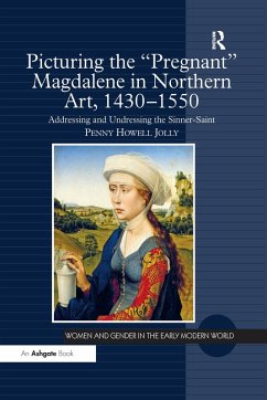 Cover Picturing the 'Pregnant' Magdalene in Northern Art, 1430-1550 (eBook, ePUB)