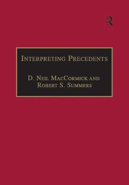 Interpreting Precedents (eBook, PDF)