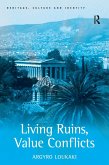 Living Ruins, Value Conflicts (eBook, PDF)
