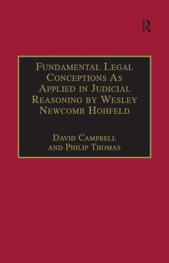 Fundamental Legal Conceptions As Applied in Judicial Reasoning by Wesley Newcomb Hohfeld (eBook, PDF) - Campbell, David; Thomas, Philip