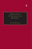 A Philosophy of Intellectual Property (eBook, ePUB)