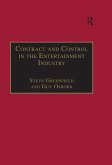 Contract and Control in the Entertainment Industry (eBook, PDF)