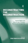 Deconstructing the Reconstruction (eBook, PDF)