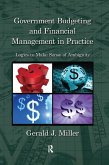 Government Budgeting and Financial Management in Practice (eBook, PDF)