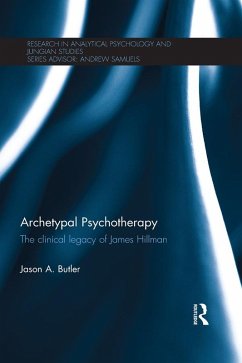 Archetypal Psychotherapy (eBook, ePUB) - Butler, Jason A.
