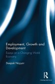 Employment, Growth and Development (eBook, ePUB)