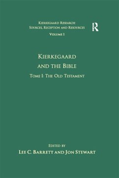 Volume 1, Tome I: Kierkegaard and the Bible - The Old Testament (eBook, PDF) - Stewart, Jon