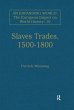 Slave Trades, 1500-1800 (eBook, ePUB) - Bild 1