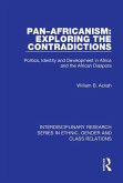 Pan-Africanism: Exploring the Contradictions (eBook, PDF)