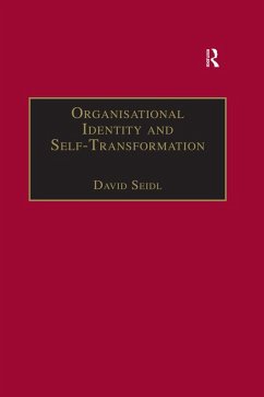 Organisational Identity and Self-Transformation (eBook, ePUB) - Seidl, David