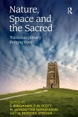Nature, Space and the Sacred (eBook, ePUB)