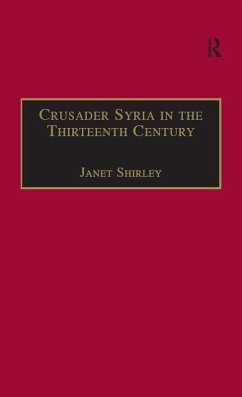 Crusader Syria in the Thirteenth Century (eBook, PDF)