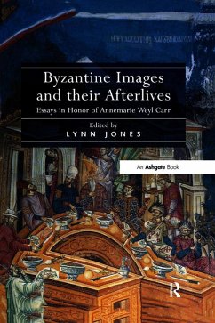 Cover Byzantine Images and their Afterlives (eBook, ePUB)