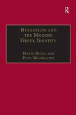Byzantium and the Modern Greek Identity (eBook, ePUB)