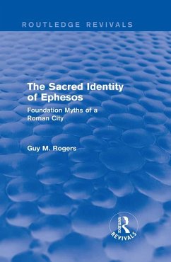The Sacred Identity of Ephesos (Routledge Revivals) (eBook, PDF) Cover The Sacred Identity of Ephesos (Routledge Revivals) (eBook, PDF)