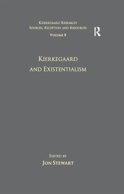 Volume 9: Kierkegaard and Existentialism (eBook, ePUB)