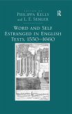 Word and Self Estranged in English Texts, 1550-1660 (eBook, PDF)