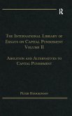The International Library of Essays on Capital Punishment, Volume 2 (eBook, ePUB)
