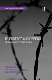 To Protect and Defend (eBook, PDF)