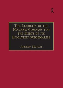 The Liability of the Holding Company for the Debts of its Insolvent Subsidiaries (eBook, ePUB) - Muscat, Andrew