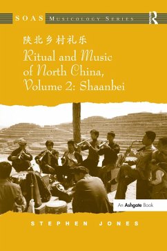Ritual and Music of North China (eBook, PDF) - Jones, Stephen