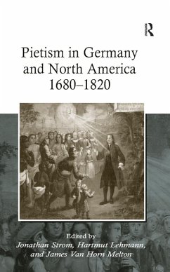 Cover Pietism in Germany and North America 1680-1820 (eBook, PDF)