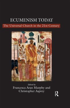 Ecumenism Today (eBook, ePUB) - Asprey, Christopher