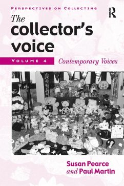The Collector's Voice (eBook, ePUB) - Pearce, Susan; Flanders, Rosemary; Morton, Fiona