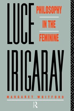 Luce Irigaray (eBook, PDF) - Whitford, Margaret