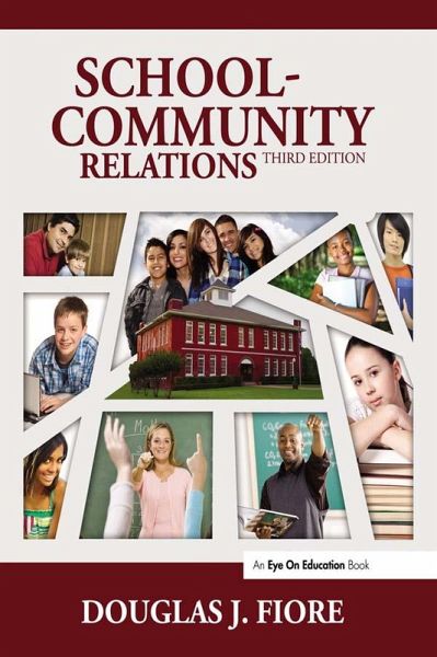 School-Community Relations (eBook, PDF) School-Community Relations (eBook, PDF)