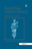 Wonderful Things: Byzantium through its Art (eBook, PDF)
