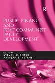 Public Finance and Post-Communist Party Development (eBook, ePUB)