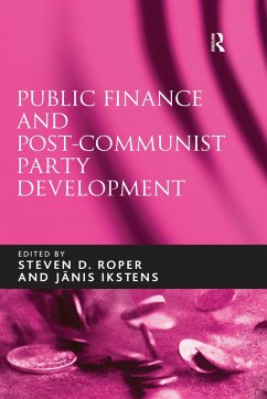 Public Finance and Post-Communist Party Development (eBook, ePUB) - Ikstens, Janis