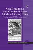 Oral Traditions and Gender in Early Modern Literary Texts (eBook, ePUB)