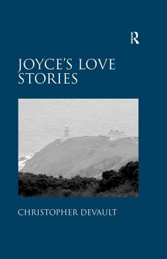 Joyce's Love Stories (eBook, PDF) - Devault, Christopher