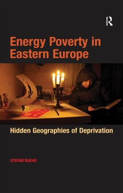 Energy Poverty in Eastern Europe (eBook, PDF) - Buzar, Stefan