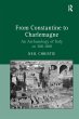 From Constantine to Charlemagne (eBook,... - Bild 1