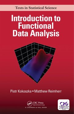 Introduction to Functional Data Analysis (eBook, PDF) - Kokoszka, Piotr; Reimherr, Matthew
