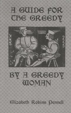 Cover A Guide For The Greedy: By A Greedy Woman (eBook, PDF)