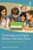 Technology and Digital Media in the Early Years (eBook, PDF)