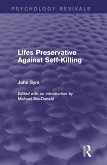 Lifes Preservative Against Self-Killing (Psychology Revivals) (eBook, PDF)